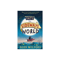 HarperCollins Publishers Into the Sideways World (häftad, eng)