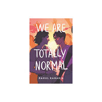 Harpercollins publishers inc We Are Totally Normal (häftad, eng)