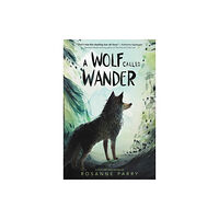 HarperCollins A Wolf Called Wander (häftad, eng)
