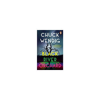 Chuck Wendig Black River Orchard (pocket, eng)