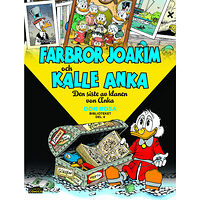 Don Rosa Farbror Joakim och Kalle Anka. Den siste av klanen von Anka (inbunden)