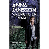 Anna Jansson Må evigheten förlåta (pocket)