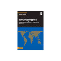 Taylor & francis ltd Student Recruitment Agents in International Higher Education (häftad, eng)