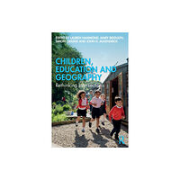 Taylor & francis ltd Children, Education and Geography (häftad, eng)