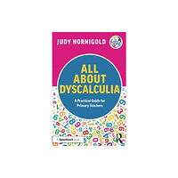 Taylor & francis ltd All About Dyscalculia: A Practical Guide for Primary Teachers (häftad, eng)