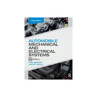 Taylor & francis ltd Automobile Mechanical and Electrical Systems (häftad, eng)