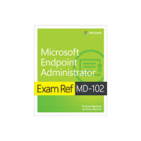 Pearson Education (US) Exam Ref MD-102 Microsoft Endpoint Administrator (häftad, eng)