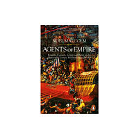 Penguin books ltd Agents of Empire (häftad, eng)