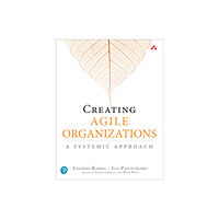 Pearson Education (US) Creating Agile Organizations (häftad, eng)