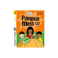 Oxford University Press Read with Oxford: Stage 2: Biff, Chip and Kipper: Pumpkin Mess and Other Stories (häftad, eng)
