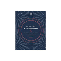 Dorling Kindersley Ltd Parkers' Astrology (inbunden, eng)