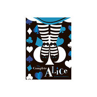 Penguin Random House Children's UK The Complete Alice: V&A Collector's Edition (inbunden, eng)