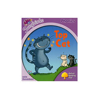 Oxford University Press Oxford Reading Tree Songbirds Phonics: Level 1+: Top Cat (häftad, eng)
