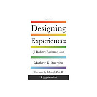 Columbia university press Designing Experiences (inbunden, eng)