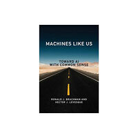 Mit press ltd Machines like Us (inbunden, eng)