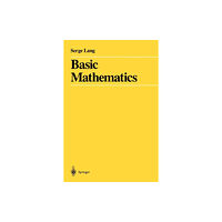 Springer-Verlag New York Inc. Basic Mathematics (häftad, eng)