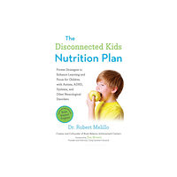 Penguin Putnam Inc The Disconnected Kids Nutrition Plan (häftad, eng)