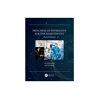 Taylor & francis ltd Principles of Physiology for the Anaesthetist (häftad, eng)
