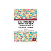 Taylor & francis ltd Social Participation of Students with Special Educational Needs in Mainstream Education (häftad, eng)