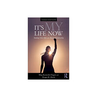 Taylor & francis ltd It's My Life Now (häftad, eng)
