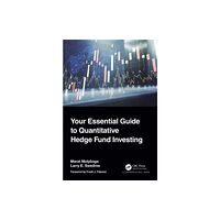 Taylor & francis ltd Your Essential Guide to Quantitative Hedge Fund Investing (häftad, eng)