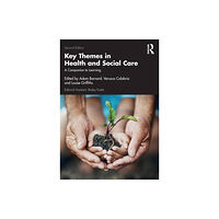 Taylor & francis ltd Key Themes in Health and Social Care (häftad, eng)