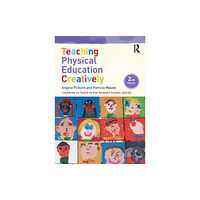 Taylor & francis ltd Teaching Physical Education Creatively (häftad, eng)