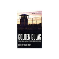 University of california press Golden Gulag (häftad, eng)