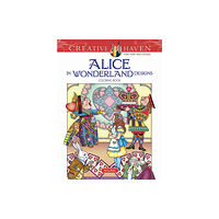 Dover publications inc. Creative Haven Alice in Wonderland Designs Coloring Book (häftad, eng)