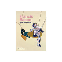 Thames & Hudson Ltd Francis Bacon: Books and Painting (inbunden, eng)