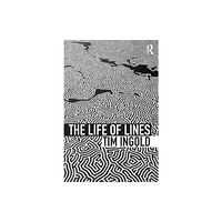 Taylor & francis ltd The Life of Lines (häftad, eng)