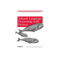 O'Reilly Media Natural Language Processing with Python (häftad, eng)