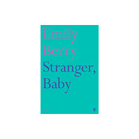 Faber & Faber Stranger, Baby (häftad, eng)