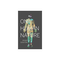 Princeton University Press On Human Nature (häftad, eng)