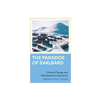 Pluto Press The Paradox of Svalbard (häftad, eng)