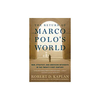 Random House USA Inc The Return of Marco Polo's World (häftad, eng)