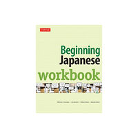 Tuttle Publishing Beginning Japanese Workbook (häftad, eng)