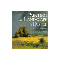 Watson-Guptill Publications Painting the Landscape in Pastel (häftad, eng)