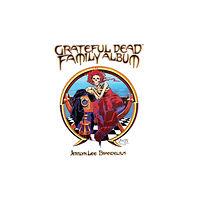 Last Gasp,U.S. Grateful Dead Family Album (inbunden, eng)