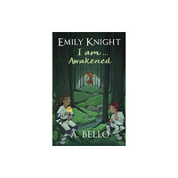 Hashtag Press Emily Knight I am... Awakened (häftad, eng)