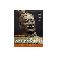 Macmillan Learning A History of World Societies, Concise, Volume 1 (häftad, eng)