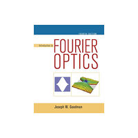 Macmillan Learning Introduction to Fourier Optics (inbunden, eng)