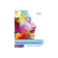 Macmillan Learning Fundamentals of Human Neuropsychology (häftad, eng)