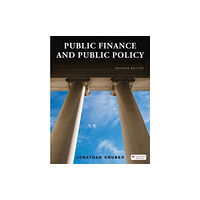 Macmillan Learning Public Finance and Public Policy (International Edition) (häftad, eng)