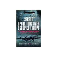 Pen & Sword Books Ltd Secret Operations Over Occupied Europe (inbunden, eng)