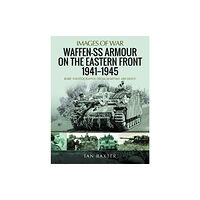 Pen & Sword Books Ltd Waffen-SS Armour on the Eastern Front 1941 1945 (häftad, eng)