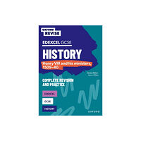Oxford University Press Oxford Revise: Edexcel GCSE History: Henry VIII and his ministers, 1509-40 Complete Revision and Practice (häftad, eng)
