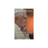 Bloomsbury Publishing PLC With God You Are Never Alone (inbunden, eng)
