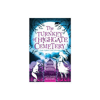 Walker Books Ltd The Turnkey of Highgate Cemetery (häftad, eng)