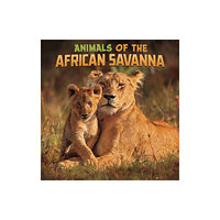 Capstone Global Library Ltd Animals of the African Savanna (häftad, eng)